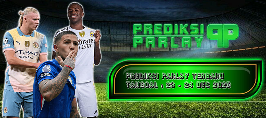 PREDIKSI PARLAY VVIAVI 23 DES